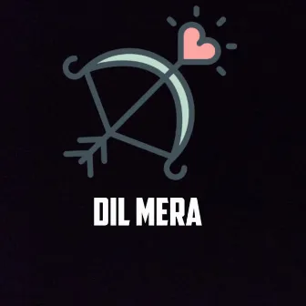 Dil Mera by KDspuNKY