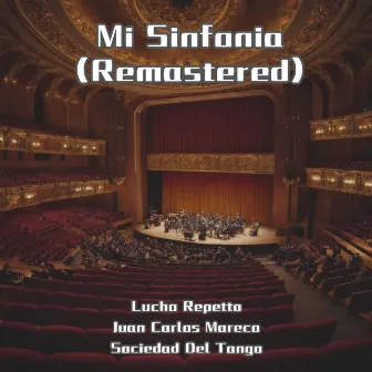 Mi Sinfonia (Remastered) by Juan Carlos Mareco