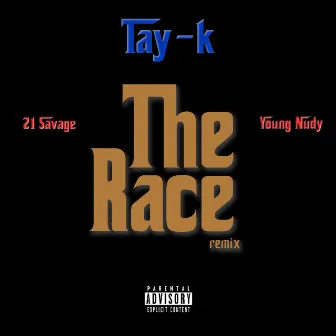 The Race (Remix) by Tay-K