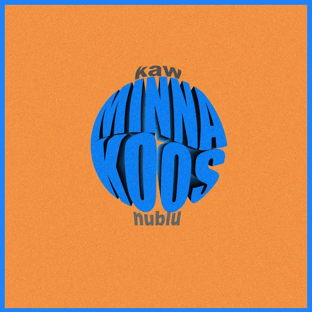 MINNA KOOS (feat. nublu)