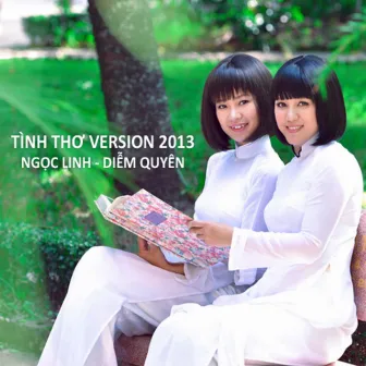 Tình Thơ 2013 by Ngọc Linh