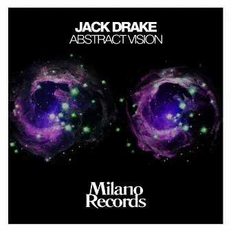 Abstract Vision by Jack Drake