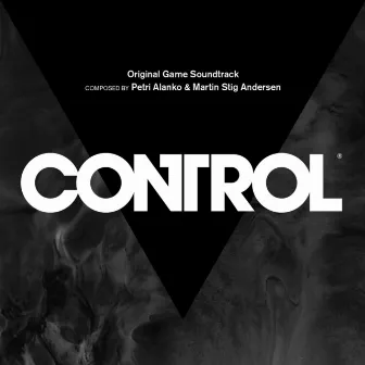 Control (Original Soundtrack) by Petri Alanko