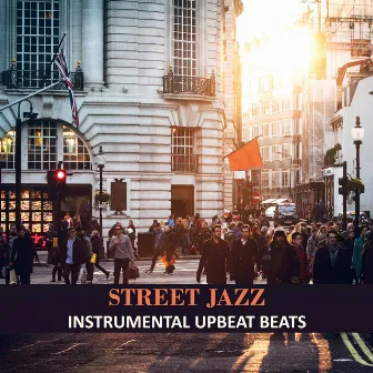 Street Jazz (Instrumental Upbeat Beats, Velvet Rhytmic Smooth Relaxing Jazz, Late Night Music, Lo Fi Lounge Beats) by Chill After Dark