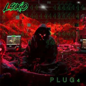 PLUG 4 by L9XO