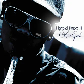 Set Apart by Harold Rapp III