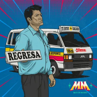 Regresa by Mauricio Mesones