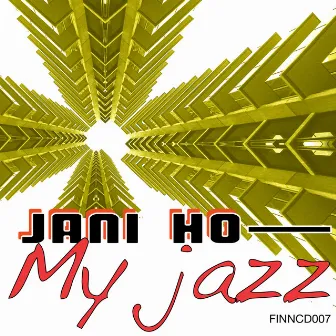 My Jazz by Jani Ho