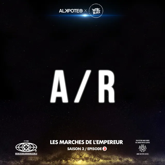 A / R - Les marches de l’empereur Saison 3 / épisode 3