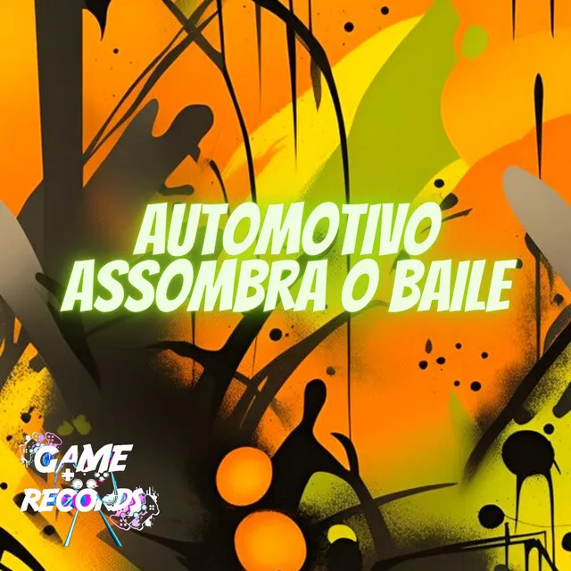 Automotivo Assombra o Baile