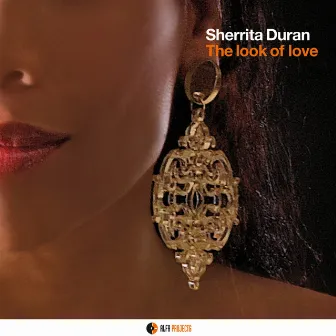 The Look of Love by Sherrita Duran