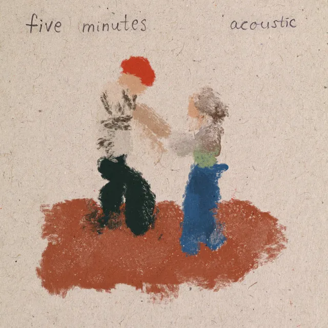 Five Minutes - Acoustic