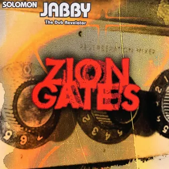 Zion Gates by Solomon Jabby