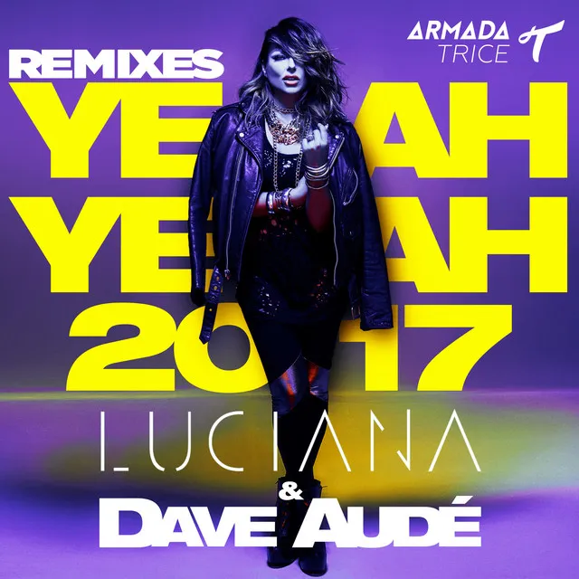 Yeah Yeah 2017 - John Christian Remix