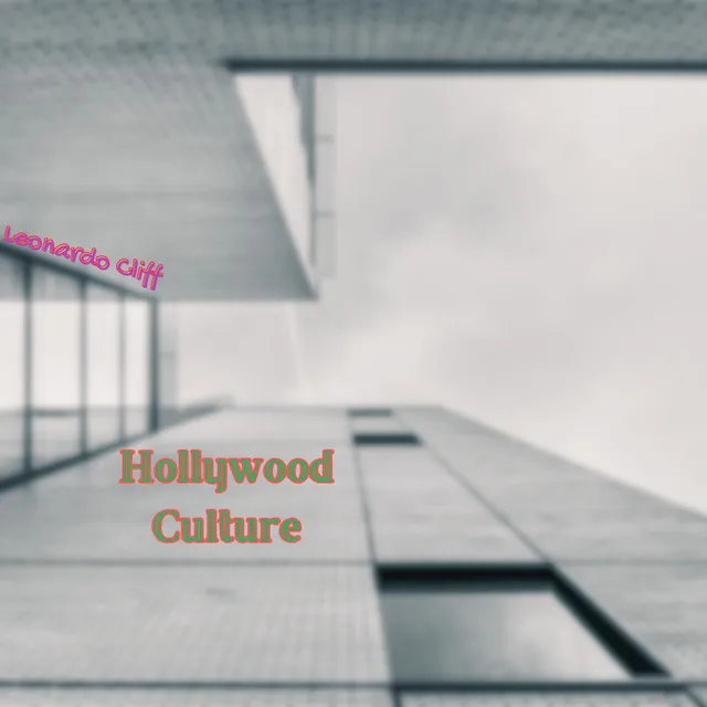 Hollywood Culture