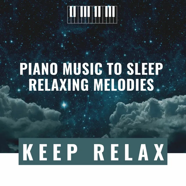 Piano Music to Sleep, Song 2