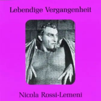 Lebendige Vergangenheit - Nicola Rossi-Lemeni by Nicola Rossi-Lemeni