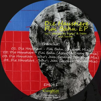 Flai Bahn EP by Die Haustiere