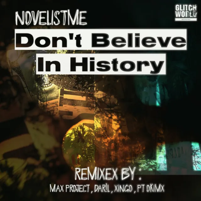 Don't Believe in History - Paul-Tidiane Remix