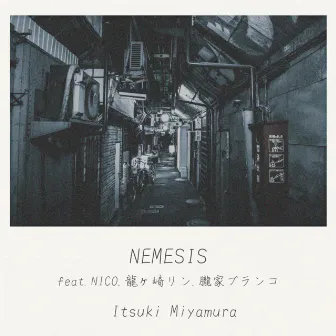 Nemesis by Itsuki Miyamura