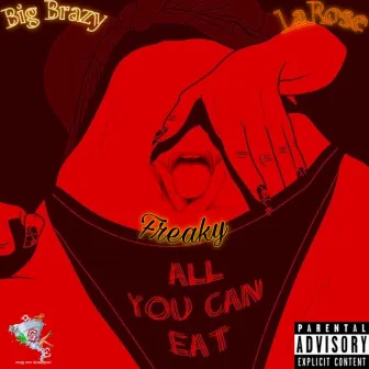 Freaky by Big Brazy