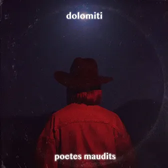 poètes maudits by dolomiti