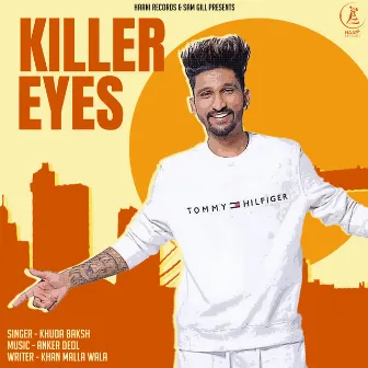 Killer Eyes by Khuda Baksh