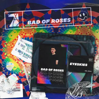 Bad of Roses by Eyeskies