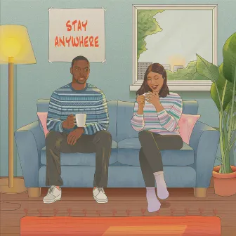 Stay Anywhere by kiki wera