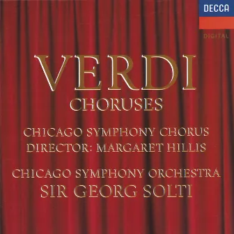 Verdi: Opera Choruses by Chicago Symphony Chorus