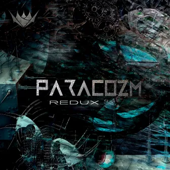 Redux by Paracozm