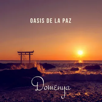 Oasis de la Paz: Ruido Blanco para Sanar el Alma, Olas del Mar, Celestial voz para la Meditación y Relajación by Domenya