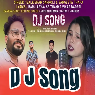 Dj Song by Sangeeta Thapa