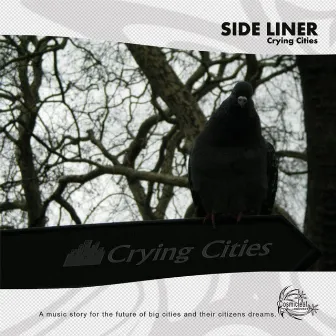 Crying Cities by Side Liner