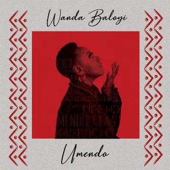 Umendo by Wanda Baloyi