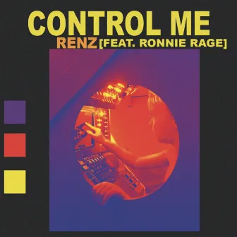 Control Me by Renz