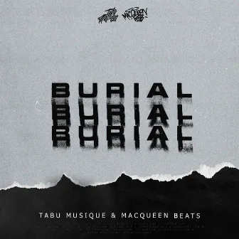 BURIAL by Tabu Musique