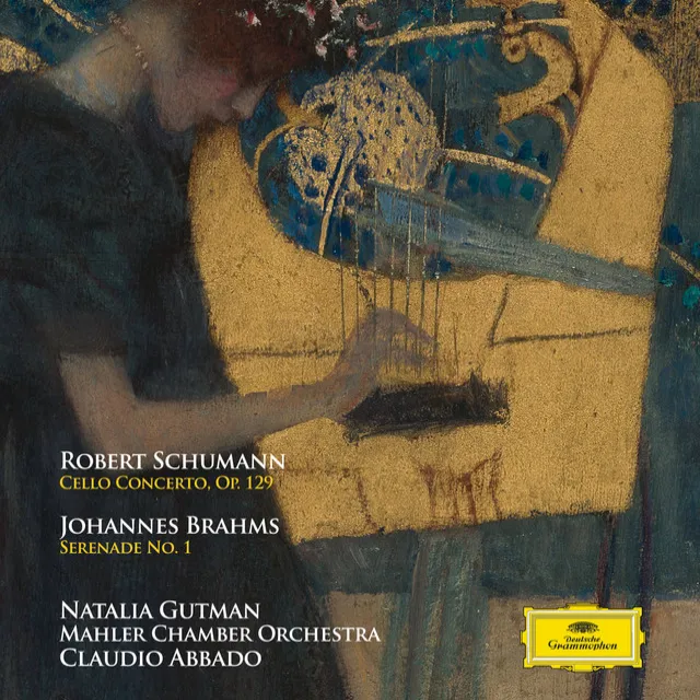 Schumann: Cello Concerto Op. 129 - Brahms: Serenade No. 1