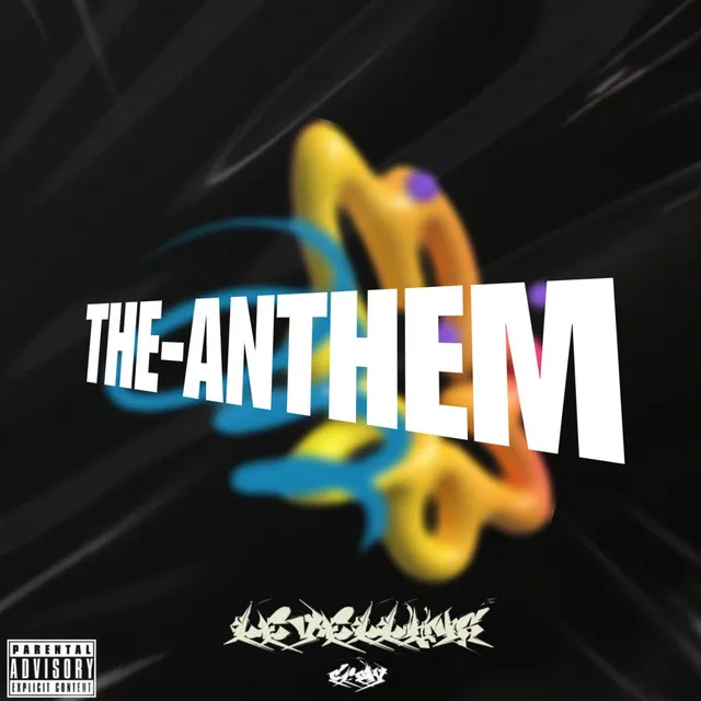 The-Anthem - Radio Edit