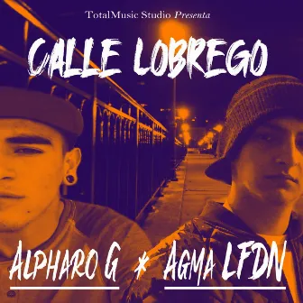 Calle Lobrego by Agma Lfdn