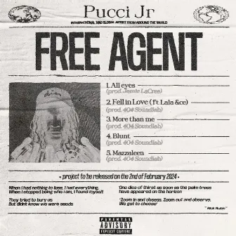 Free Agent by Pucci Jr