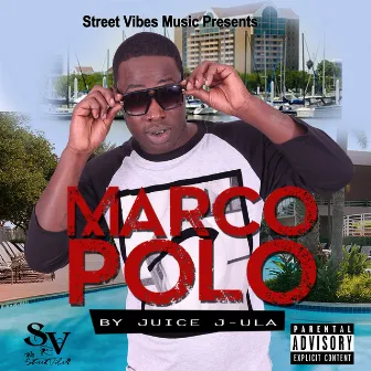 Marco Polo by Juice J-Ula