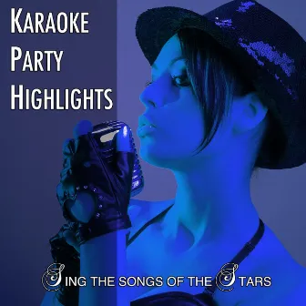 Karaoke Party Highlights, Vol. 23 (Sing the Songs of the Stars) by Karaoke Party Orchestra