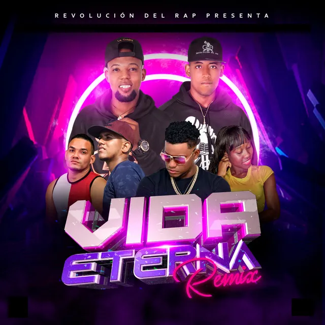 Vida Eterna Remix