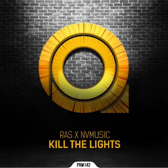 Kill The Lights by Ras