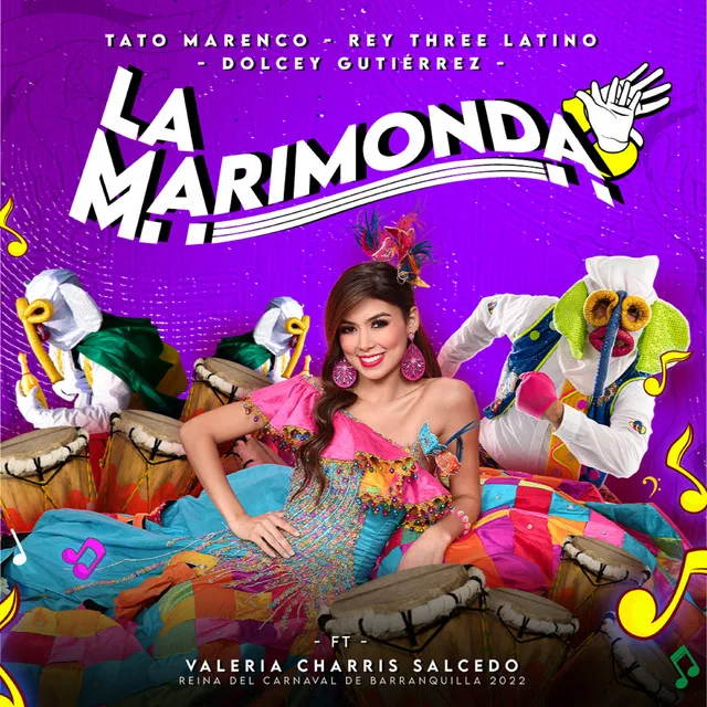 La Marimonda - Valeria Charris Salcedo Reina Del Carnaval de Barranquilla 2022