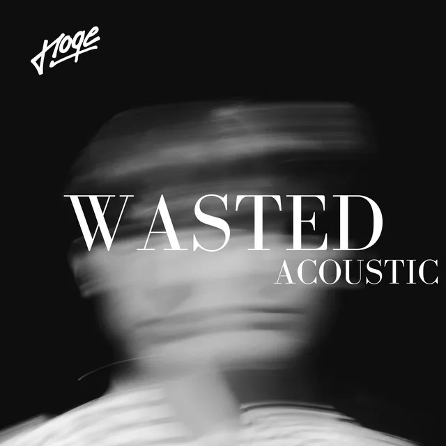 Wasted (Acoustic)