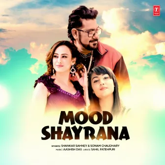 Mood Shayrana by Aashish Das