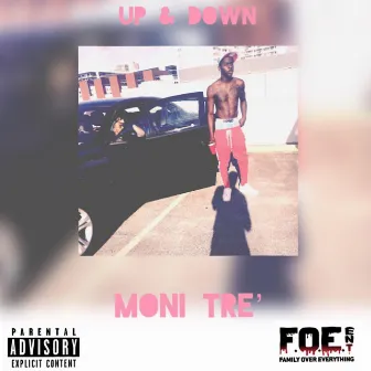 Up & Down by Moni Tre'