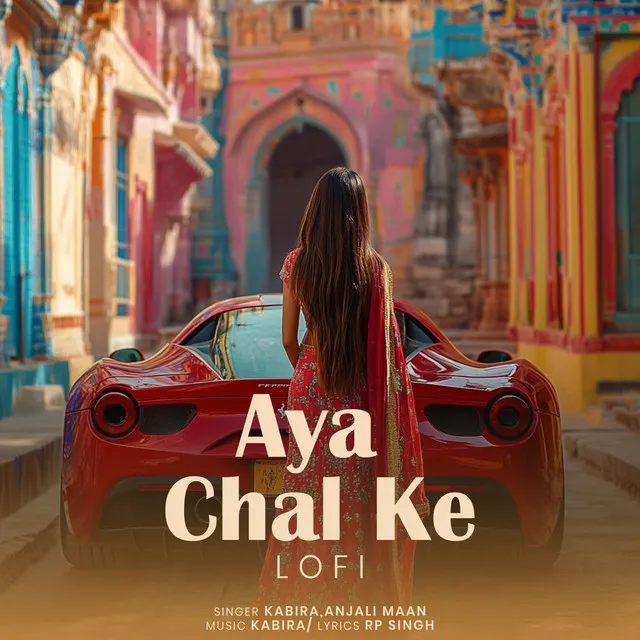 Aaya Chal Ke - Lofi